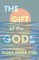 The Gift of the Gods