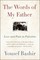 Bashir, Y: Words of My Father