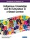 Handbook of Research on Indigenous Knowledge and Bi-Culturalism in a Global Context