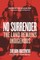 No Surrender