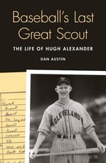Baseball's Last Great Scout Baseball's Last Great Scout