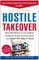 Hostile Takeover