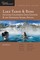 Explorer's Guide Lake Tahoe & Reno: Includes California Gold Country & the Northern Sierra Nevada: A Great Destination