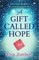 A Gift Called Hope