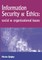 Information Security and Ethics