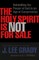 The Holy Spirit Is Not for Sale