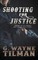 Shooting For Justice