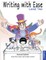 Writing with Ease 2, Complete Revised Edition