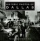 Historic Photos of Dallas