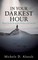 In Your Darkest Hour