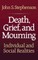Death, Grief, and Mourning