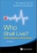 Who Shall Live? Health, Economics and Social Choice (3rd Edition)