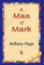 A Man of Mark