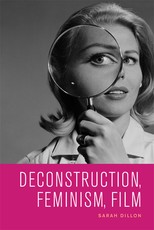 Deconstruction, Feminism, Film Deconstruction, Feminism, Film