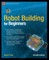 Robot Building for Beginners