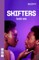Shifters