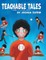 Teachable Tales