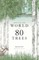 Around the World in 80 Trees