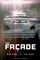 The Facade (the Facade Saga)