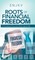 Roots of Financial Freedom