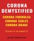 Corona Demystified