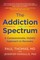 Thomas, P: Addiction Spectrum