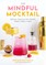 The Mindful Mocktail