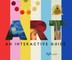 Art: An Interactive Guide
