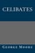 Celibates