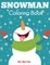 Snowman Coloring Book