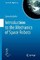 Introduction to the Mechanics of Space Robots