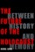 The Future of the Holocaust