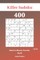 Killer Sudoku - 400 Hard to Master Puzzles 10x10 vol.20