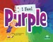 I Feel Purple