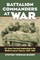 Battalion Commanders at War