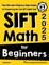 SIFT Math for Beginners