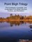 Point Bligh Trilogy - The Combined, Complete, and Unabridged  Point Bligh Genesis, Exodus, and Revelation
