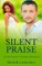 Silent Praise