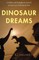 Dinosaur Dreams