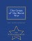 The Crisis of the Naval War - War College Series