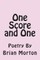One Score and One