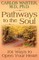 Pathways to the Soul