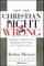 Why the Christian Right Is Wro