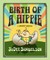 Birth of a Hippie