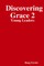 Discovering Grace 2