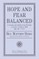 Hope and Fear Balanced
