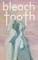 bleach tooth