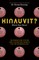 Kinauvit?