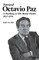 Toward Octavio Paz