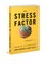 Stress Factor